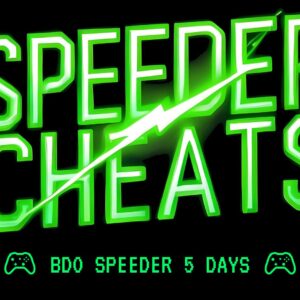 BDO Speeder (5 Days)