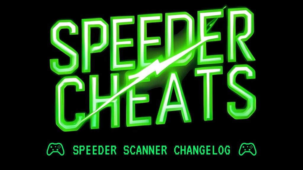 Speeder Memory Scanner Changelog